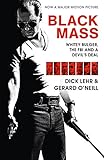 Black mass : Whitey Bulger, the FBI, and a devil's deal