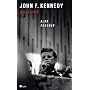 John F. Kennedy: Biographie von Alan Posener