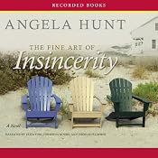 The Fine Art of Insincerity | [Angela Hunt]