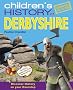 Children's History of Derbyshire