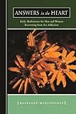 Answers in the Heart: Daily Meditations For Men And Women Recovering From Sex Addiction (Hazelden Meditation Series) by Anonymous (10/1/1989)