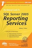 The Rational Guide to SQL Server 2008 Reporting Services (Rational Guides)