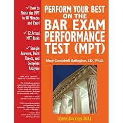 Perform Your Best on the Bar Exam Performance Test (MPT): Train to Finish the MPT in 90 Minutes, Like a Sport(TM)