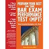 Perform Your Best on the Bar Exam Performance Test (MPT): Train to Finish the MPT in 90 Minutes "Like a Sport"