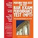 Perform Your Best on the Bar Exam Performance Test (MPT): Train to Finish the MPT in 90 Minutes, Like a Sport(TM)