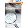 Biostatistics, Second Edition: A Guide to Design, Analysis and Discovery. by Ronald N. Forthofer, Eun Sul Lee, and Mike Hernandez