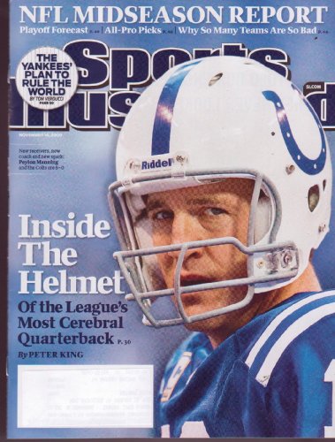 Nov 16, 2009 *SPORTS ILLUSTRATED* Magazine: Featuring, PEYTON MANNING, Inside The Helmet