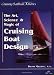 Books : Cruising Sailboat Kinetics: The Art, Science & Magic of Cruising Boat Design