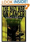 The Nazi War on Cancer