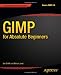 GIMP for Absolute Beginners