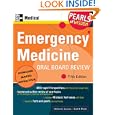 Emergency Medicine Oral Board Review: Pearls of Wisdom, Fifth... by William Gossman and Scott Plantz