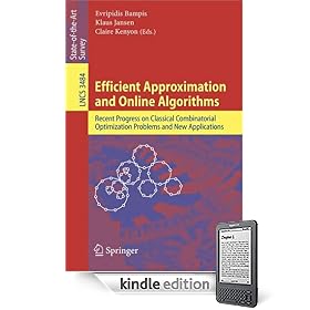 Efficient Approximation and Online Algorithms: Recent Progress on Classical Combinatorial Optimization Problems and New Applications (Lecture Notes in Computer Science)