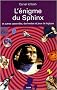 L'�nigme du Sphinx : Et autres casse-t�te et jeux de logique