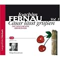 C�sar l�sst gr��en Vol. 1: Die Geschichte der R�mer