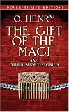 The Gift of the Magi and Other Short Stories (Dover Thrift Editions)