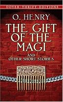 The Gift of the Magi and Other Short Stories