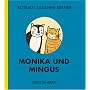 Monika und Mingus: Wimmlinger Geschichten