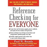 reference checking for everyone  how to find out everything you need to know about anyone