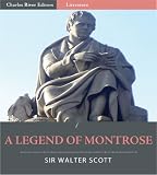 A Legend of Montrose (Illustrated)