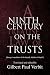 Books : A Ninth Century Treatise on the Law of Trusts