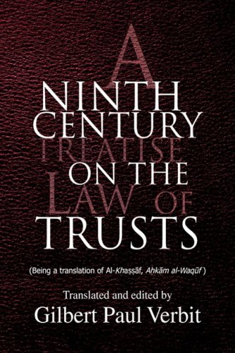 A Ninth Century Treatise on the Law of Trusts under Treaties in The Books Store