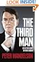 The Third Man: Life at the Heart of New Labour