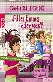 Gerlis Zillgens �Alles Emma - oder was? Der Hierschreibenwir-Roman.� bestellen bei Amazon.de