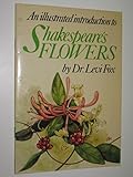 An illustrated introduction to Shakespeare's flowers