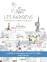Les Parisiens : ce qu'ils disent, ce qu'ils font, ce qu'ils pensent