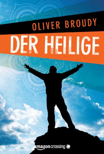 Der Heilige (Kindle Single) (German Edition)