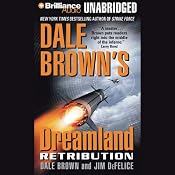 Dale Brown's Dreamland: Retribution | Dale Brown, Jim DeFelice