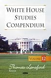 White House studies compendium. Volume 12
