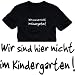 Sports : Wir sind hier nicht im Kindergarten T-SHIRT schwarz / weiss
