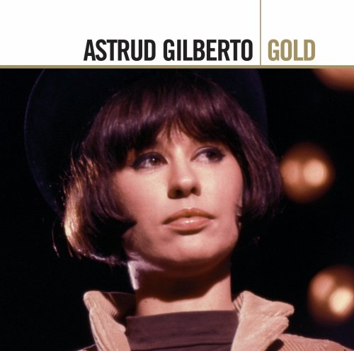 CD-Charts  Search : astrud gilberto Gold