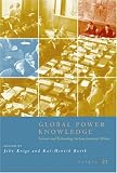 Global Power Knowledge: Science and Technology in International Affairs. 51 sufz5MzL. SL160 Global Power Knowledge: Science and Technology in International Affairs.