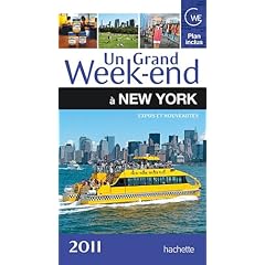 Un grand week-end � New York 2011