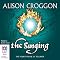 The Singing: Pellinor Series, Book 4