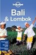 Lonely Planet Bali and Lombok (Regional Travel Guide)
