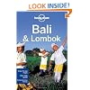 Bali and Lombok: Regional Guide (Lonely Planet Country & Regional Guides)
