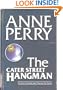 The Cater Street Hangman (Charlotte & Thomas Pitt Novels)