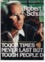 Tough Times Never Last but Tough People Do