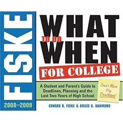 What to Do When for College (Fiske What to Do When for College)