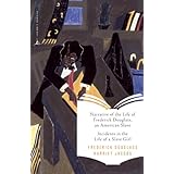 narrative of the life of frederick douglass an american slave  incidents in the life of a slave girl modern