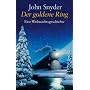 Der goldene Ring: Eine Weihnachtsgeschichte
