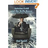Antoine Gold and the Rolls Royce by Hal Taxel
