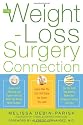 The Weight-Loss Surgery Connection