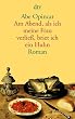 Am Abend, als ich meine Frau verlie�, briet ich ein Huhn: Ein kulinarischer Roman