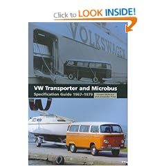 VW Transporter and Microbus: Specification Guide 1967-1979