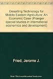 Desalting technology for Middle Eastern agriculture : an economic case