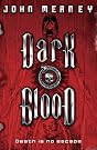 Dark Blood